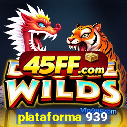 plataforma 939
